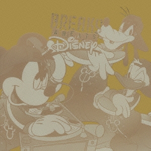 BREAKS & BEATS DISNEY/KEMURI PRODUCTIONS