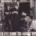 Our Favourite Shop - The Style Council | Album | AllMusic