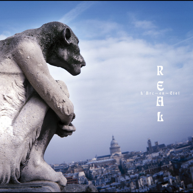 REAL - Album by L'Arc-en-Ciel | Spotify