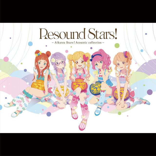 Resound Stars! (Aikatsu Stars! Acoustic Collection) - Compilation