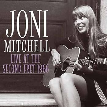 MITCHELL,JONI - Live At The Second Fret 1966 - Amazon.com Music