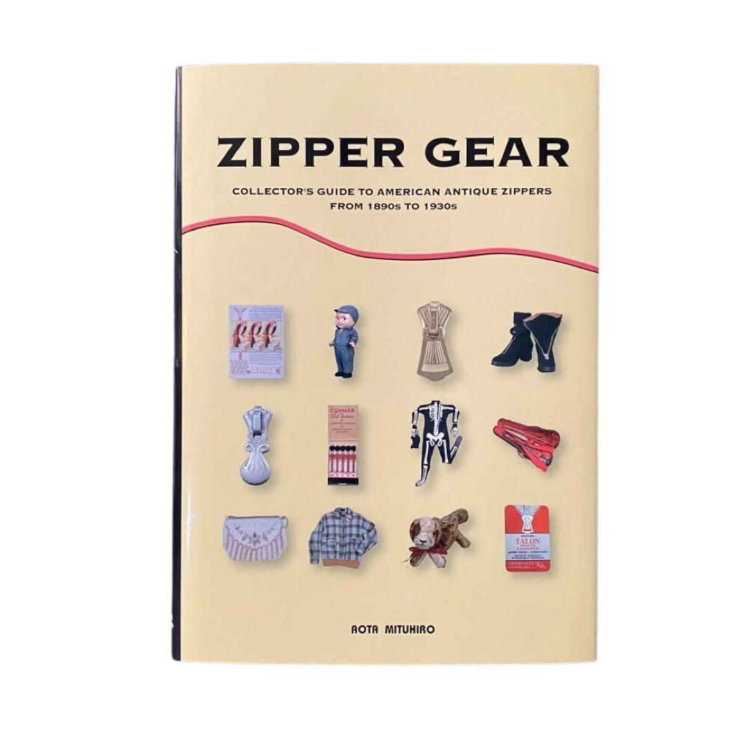 ZIPPER GEAR 青田 充弘 本 コレクターブック ヴィンテージ ZIPPER GEAR: 青田充弘 Collector's Guide to American Antique
